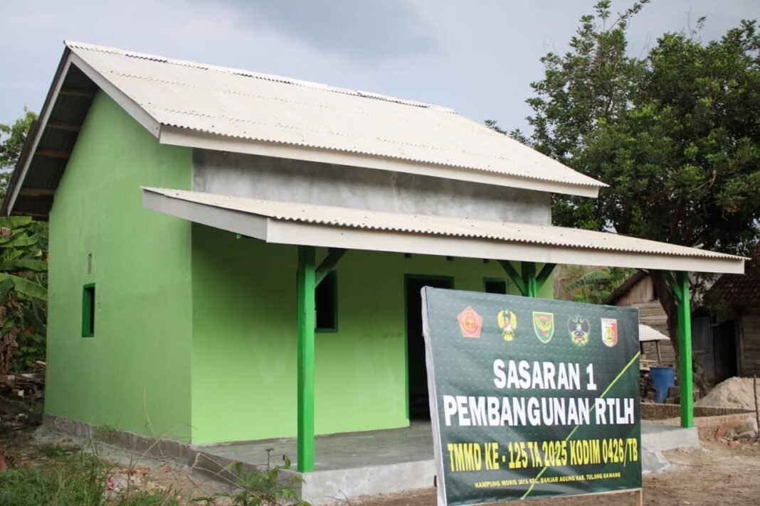 RTLH Sasaran 1 TMMD ke-125 Kodim Tulang Bawang di Desa Moris Jaya Hampir Selesai 95 Persen